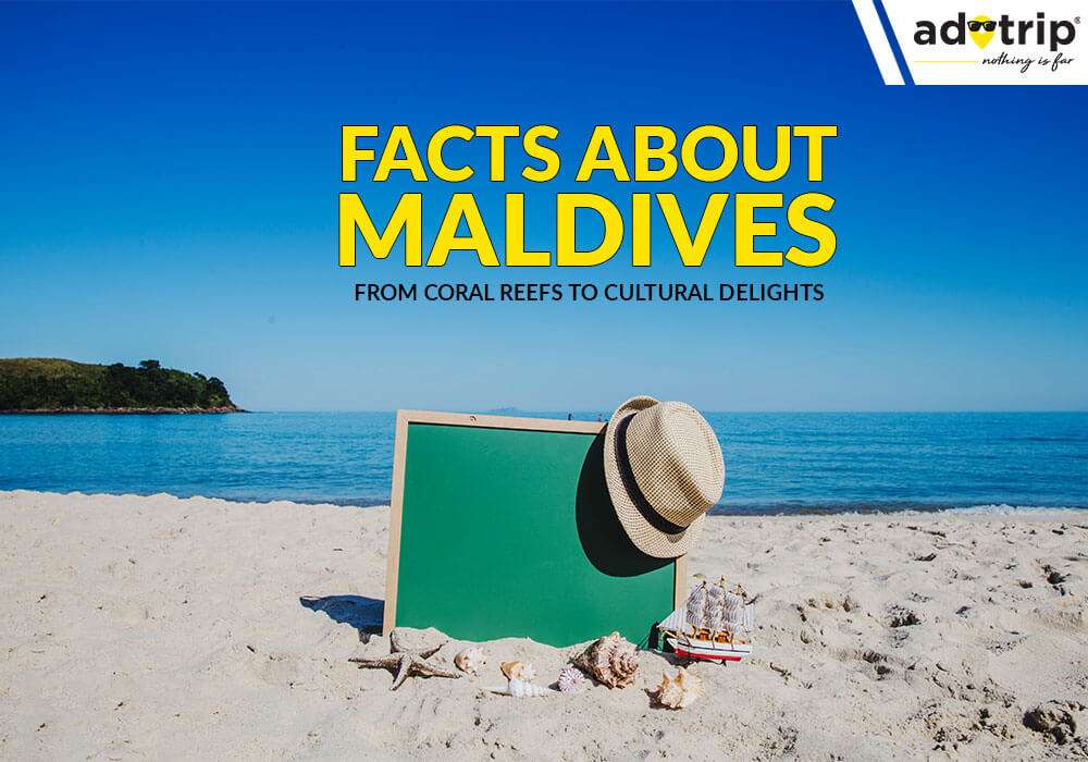 Facts About Maldives